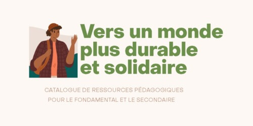 Caritas International Belgique Le nouveau catalogue “Vers un monde plus durable et solidaire” est disponible!